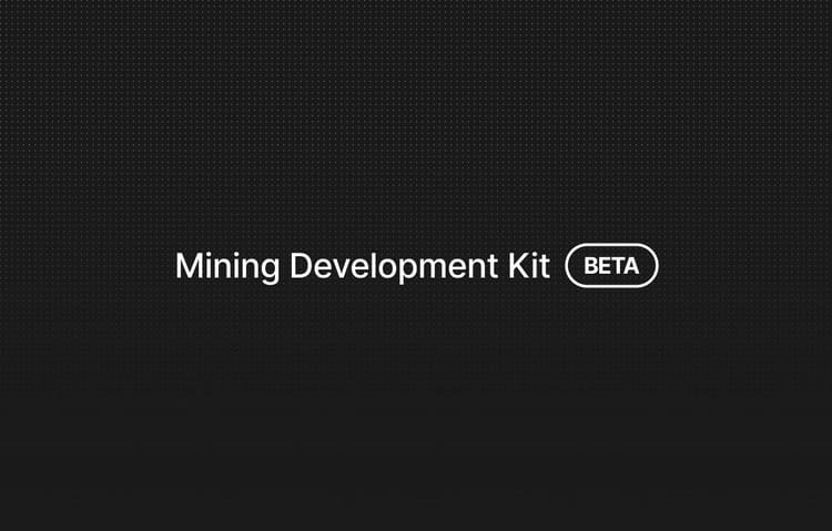 Mining Development Kit is heading to Beta